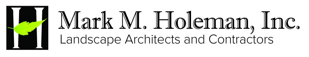 Mark M. Holeman, Inc. Landscape Architects and Contractors